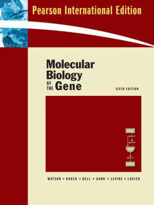 Molecular Biology of the Gene 0321507819 Book Cover