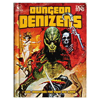 DCC Rpg: Dungeon Denizens 1961756153 Book Cover