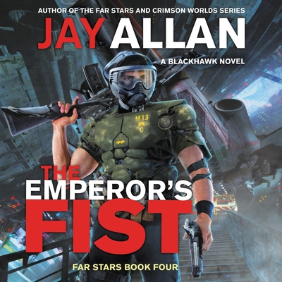 The Emperor's Fist: A Blackhawk Novel 1982661852 Book Cover