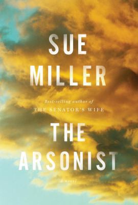 The Arsonist 0307594793 Book Cover