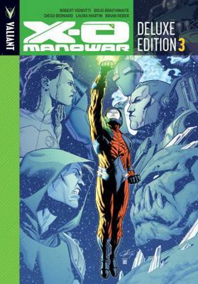 X-O Manowar Deluxe Edition Book 3 168215131X Book Cover