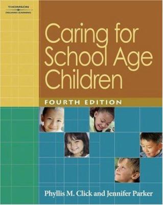 Caring for School Age Children 1401897703 Book Cover