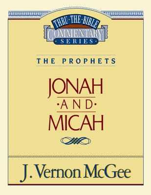 Thru the Bible Vol. 29: The Prophets (Jonah/Mic... 078520573X Book Cover