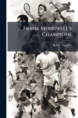 Frank Merriwell's Champions 1171836473 Book Cover