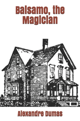 Balsamo, the Magician 1706421443 Book Cover