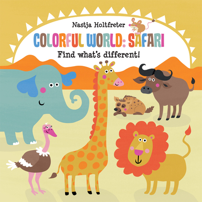 Colorful World: Safari 1610677374 Book Cover