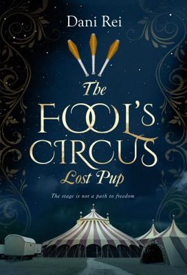 Hardcover Fools' Circus : Lost Pup Book