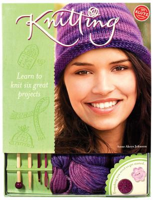 Knitting: Learn to Knit Six Great Projects 1591743842 Book Cover