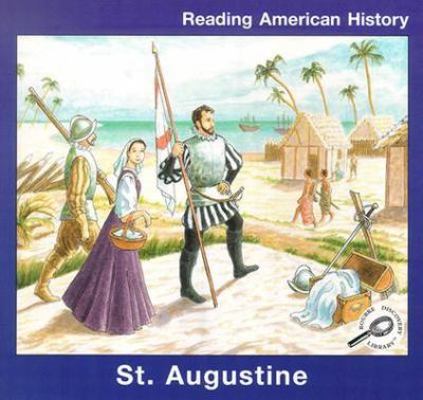 St. Augustine (Reading American History Level 3) 1589526279 Book Cover