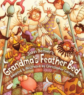 Grandma's Feather Bed 1584690968 Book Cover