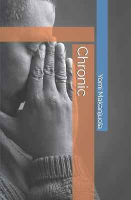 Chronic 1505219612 Book Cover