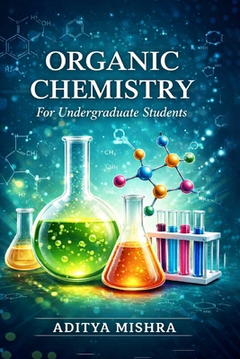 Organic Chemistry: for Undergraduate Students 8169090474 Book Cover