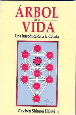 Arbol de La Vida: Una Introduccion a la Cabala [Spanish] 9687149949 Book Cover