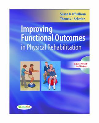 Improving Functional Outcomes in Physical Rehab... 080362218X Book Cover