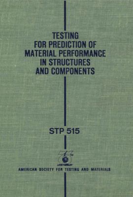 Testing for Prediction of Material Performance ... 0803146167 Book Cover