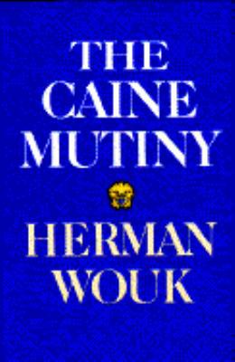 The Caine Mutiny B0037AWCQA Book Cover