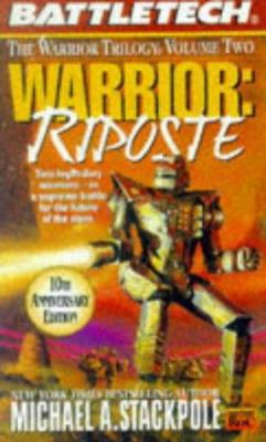 Battletech: Warrior: Riposte (FAS5718) 0451457188 Book Cover