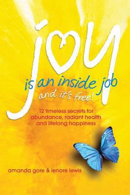 Joy Is an Inside Job 0981879470 Book Cover