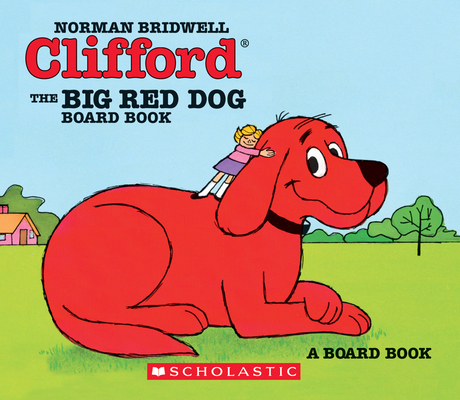 Clifford the Big Red Dog B00A2O84D4 Book Cover