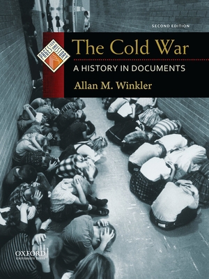 The Cold War: A History in Documents (Pages fro... 0199765995 Book Cover