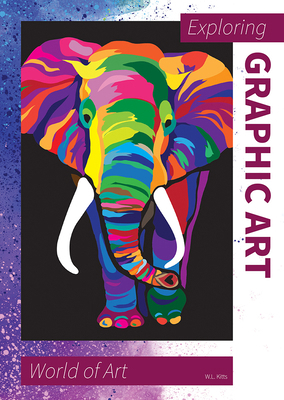 Exploring Graphic Art 1678208620 Book Cover