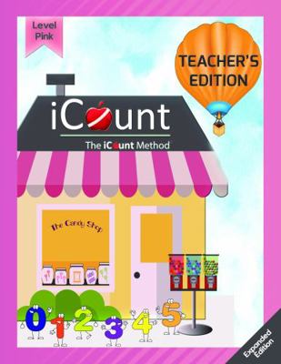 Teacher's Guide for the ICount Method Level Pink Math Book, Classic Edition