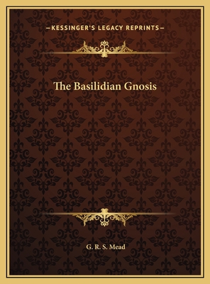 The Basilidian Gnosis 1169568815 Book Cover