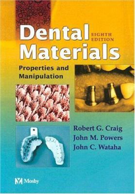 Dental Materials: Properties and Manipulation B00CY1DG1S Book Cover