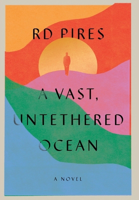 A Vast, Untethered Ocean 1734749504 Book Cover