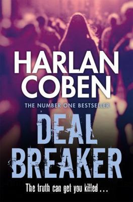 Deal Breaker (Myron Bolitar 01) 1409150542 Book Cover