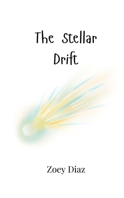 The Stellar Drift 9908007939 Book Cover