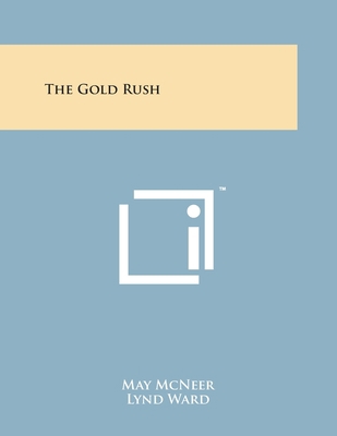 The Gold Rush 1258099969 Book Cover