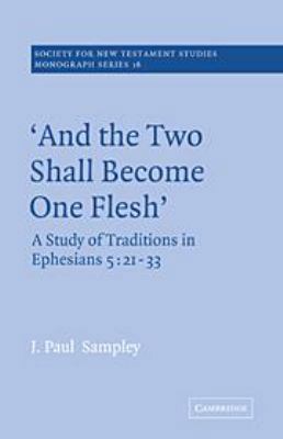 'And The Two Shall Become One Flesh': A Study o... 0521081319 Book Cover