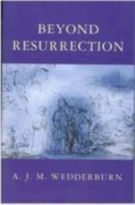 Beyond Resurrection 0334027667 Book Cover