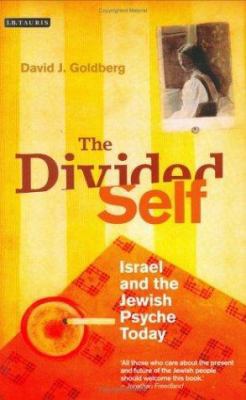 The Divided Self: Israel and the Jewish Psyche ... B00APYJPWA Book Cover