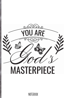 Paperback You are god's masterpiece Notebook: Blank Composition Book, Bible,Christian journal,faith Notebook: Lined Notebook / Journal Gift, 110 Pages, 6x9, Soft Cover, Matte Finish Book