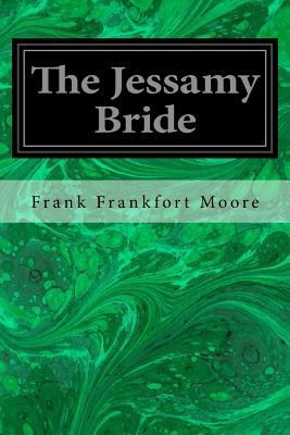 The Jessamy Bride 1535308931 Book Cover