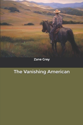 The Vanishing American B0851M4HL3 Book Cover