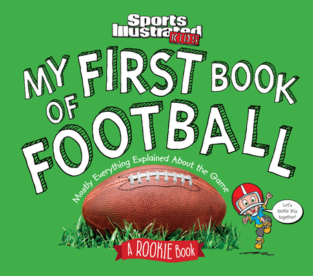 My First Book of Football: A Rookie Book (a Spo... 1618931512 Book Cover