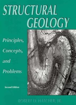 Structural Geology: Principles, Concepts, and P... 0023557133 Book Cover
