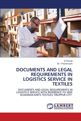 Documents and Legal Requirements in Logistics S... 6209718493 Book Cover