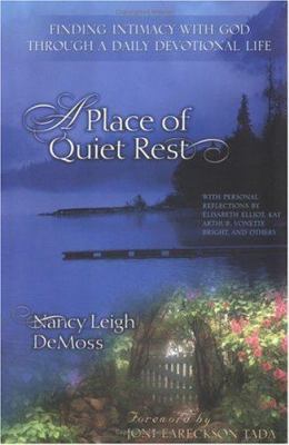 A Place of Quiet Rest: Finding Intimacy with Go... 0802475965 Book Cover