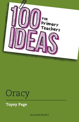 Bloomsbury Education 100 Ideas for Primary Teac... 1801993734 Book Cover