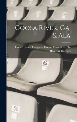 Coosa River, Ga. & Ala 101914064X Book Cover