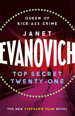 Top Secret Twenty-One: A witty, wacky and fast-... 1472201639 Book Cover