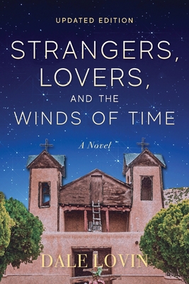 Strangers, Lovers, and the Winds of Time 1959099353 Book Cover