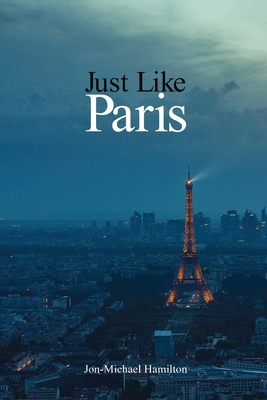 Just Like Paris            Book Cover