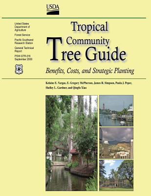 Tropical Community Tree Guide: Benefits, Costs,... 1484848578 Book Cover