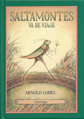 Saltamontes Va de Viaje = Grasshopper on the Road [Spanish] 8484643379 Book Cover