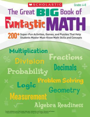 The Great BIG Book of Funtastic Math: 200+ Supe... B00A2NNA8Y Book Cover